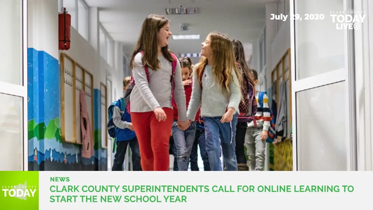 Clark County superintendents call for online learning to start the new school year