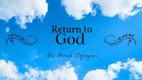 Return to God: Genesis 43