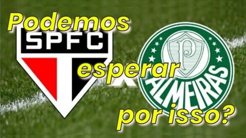 [BOMBA!!] 💥 SÃO PAULO x PALMEIRAS: São Paulo bate Palmeiras antes de clássico do Brasileirão? 😲🤯😱