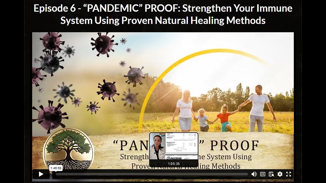 HG- Ep 6: “PANDEMIC” PROOF: Strengthen Your Immune System Using Proven Natural Healing Methods