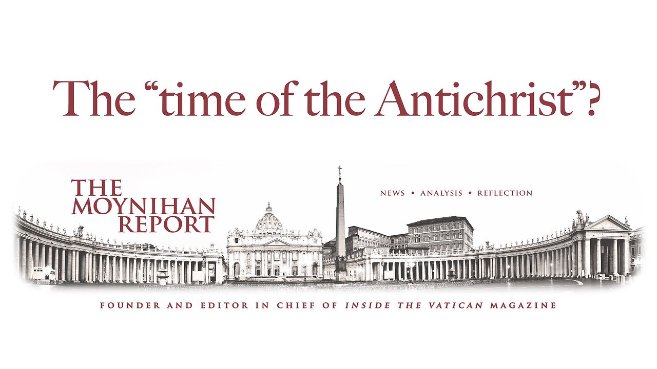 The "time of the Antichrist"?