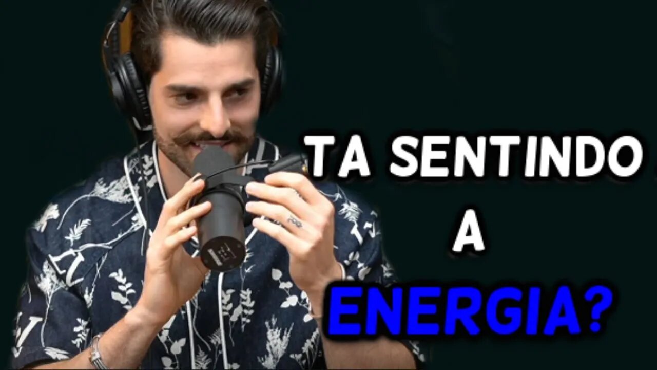 TA SENTINDO A ENERGIA?? #Podpah