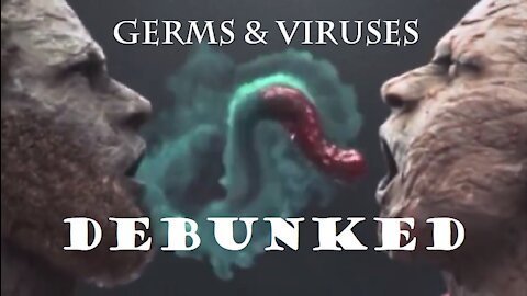 Germs & Viruses Debunked - A Documentary By Spacebusters