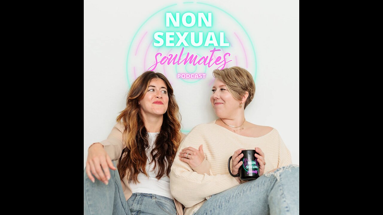 What is the Nonsexual Soulmates Podcast?