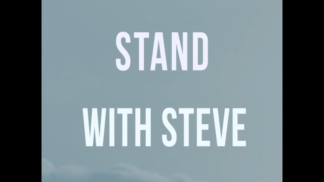 Stand With Steve 14-8-23