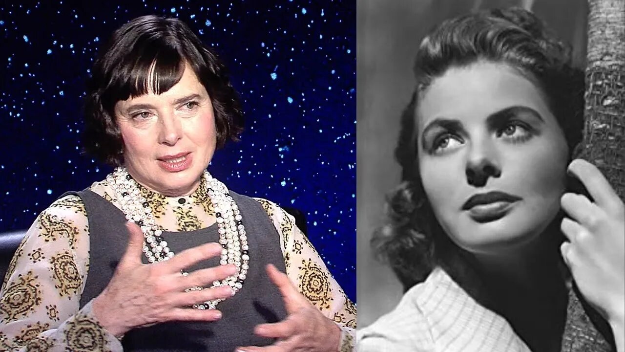 Isabella Rossellini On How Fame Destroyed her Mother Ingrid Bergman