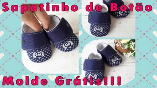 Como Fazer Sapatinho de Botão para bebê. Modelo Sapatênis Molde Grátis!