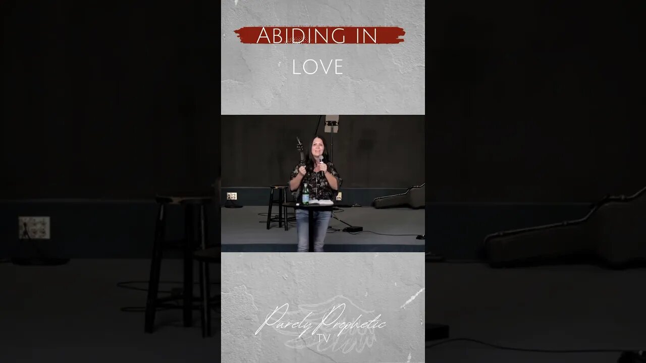 Abide in Love