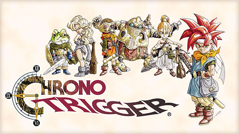 Chrono Trigger, LIKE And FOLLOW If You Enjoy! 👍