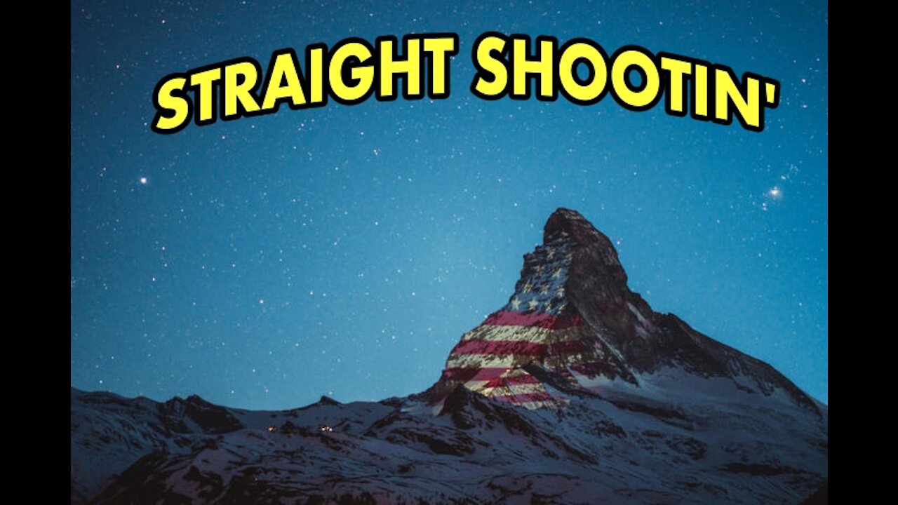 STRAIGHT SHOOTIN' THURSDAY SEPTEMBER 23rd 2021