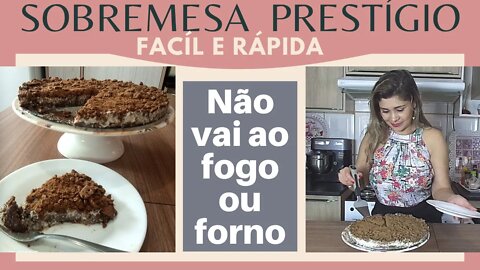 Sobremesa Prestígio. Apenas 03 ingr! Não vai ao fogo! #fabymiguelrumo4kh #chocolate