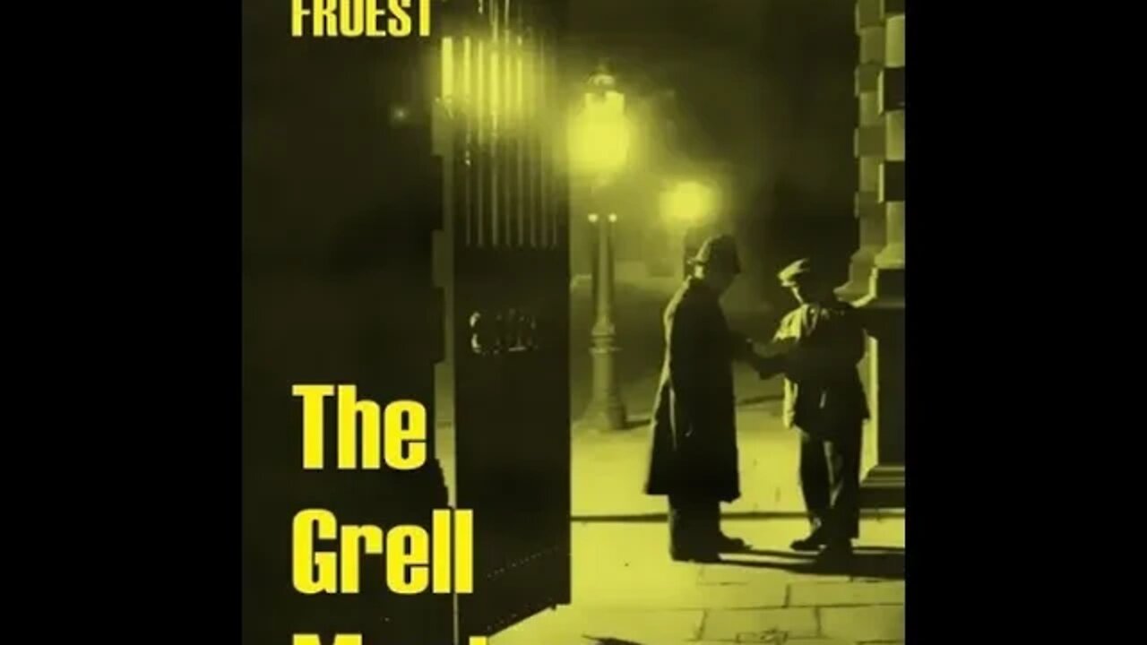 The Grell Mystery by Frank Froest - Audiobook