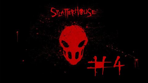 ZAGRAJMY W SPLATERHOUSE (2010) #4 - KRWAWE POMIESZCZENIE (reupload)