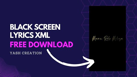 Black Screen Lyrics Status - #alightmotion || XML Download