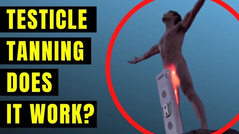 Testicle Tanning for Testosterone - Does It Work