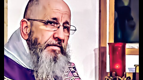 Ave Maria! HOMILY - March 18, 2023