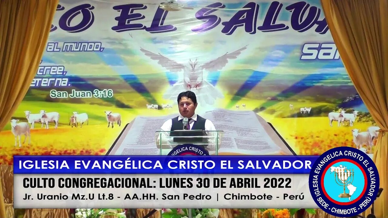 CULTO CONGREGACIONAL: LUNES 30 DE MAYO 2022