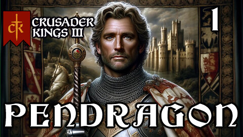 Dux Bellorum | King Arthur Pendragon Part 1 Crusader Kings 3