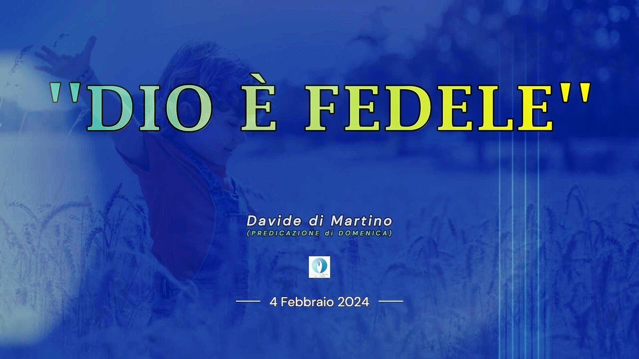 DIO È FEDELE – Davide di Martino