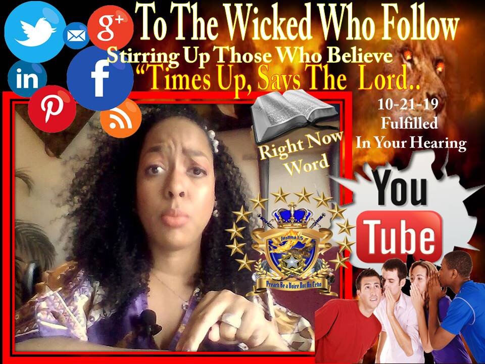 The Wicked Who Follow, Stirring Up those who Believe- TIMES UP Says The Lord