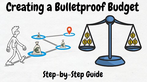 Creating a Bulletproof Budget | A Step-by-Step Guide