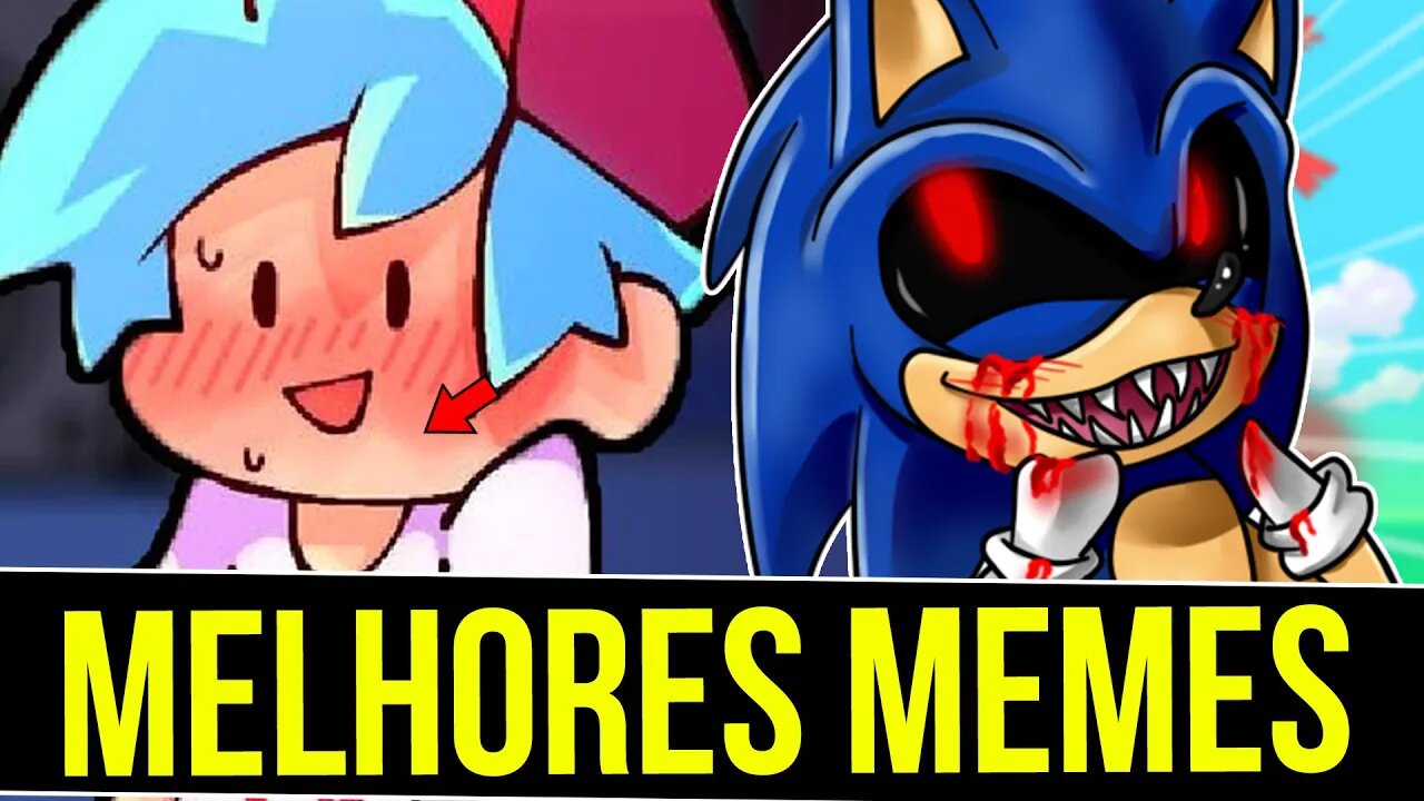 MELHORES MEMES de SONIC exe, Friday Night Funkin, Minecraft