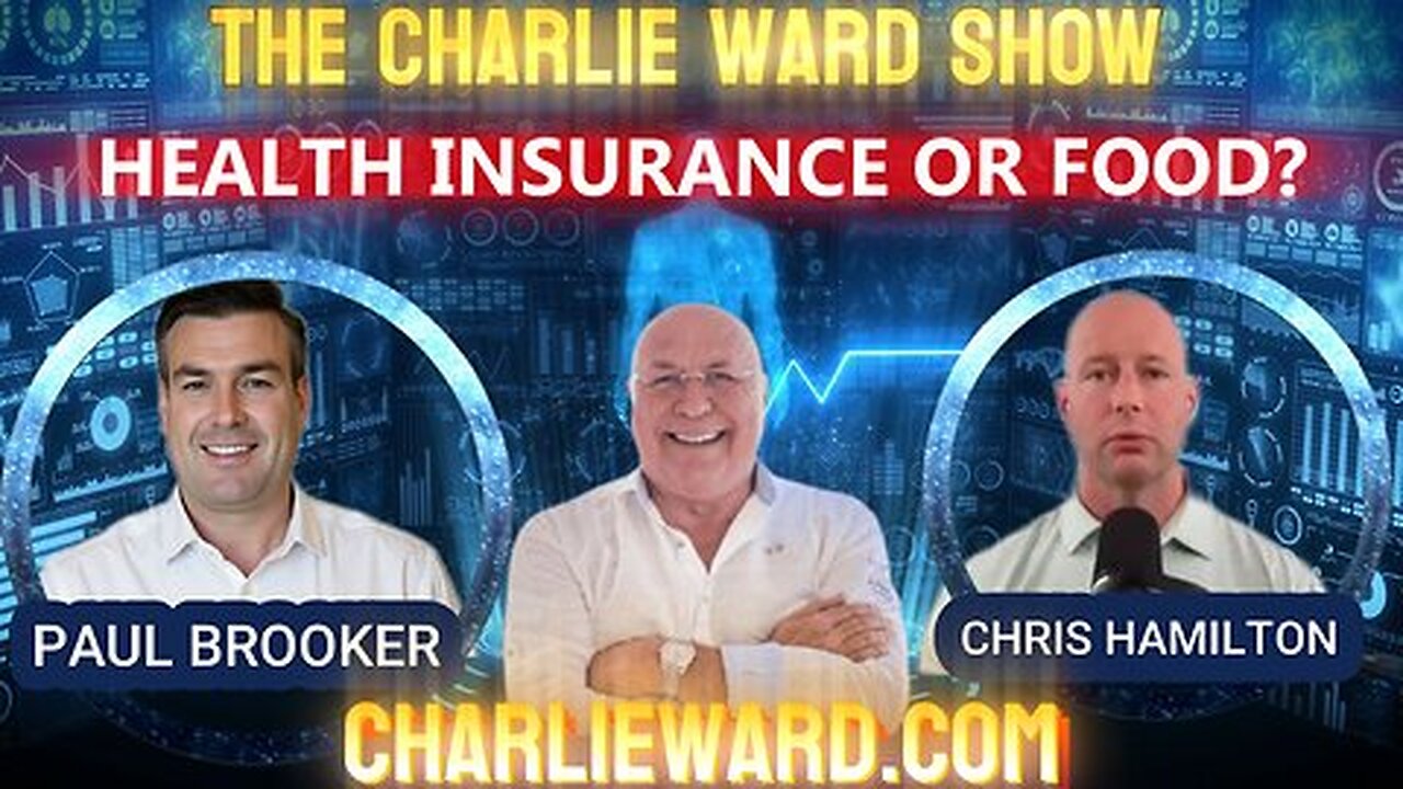 HEALTH INSURANCE OR FOOD? WITH CHRIS HAMILTON & PAUL BROOKER