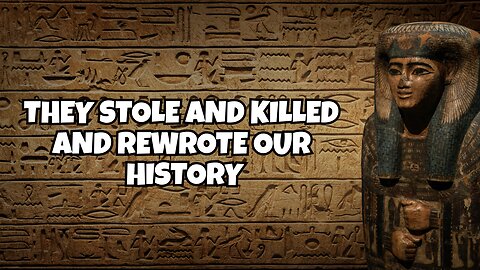 THEY STOLE AND KILLED AND REWROTE HISTORY, WE ALL BEEN LIED TOO