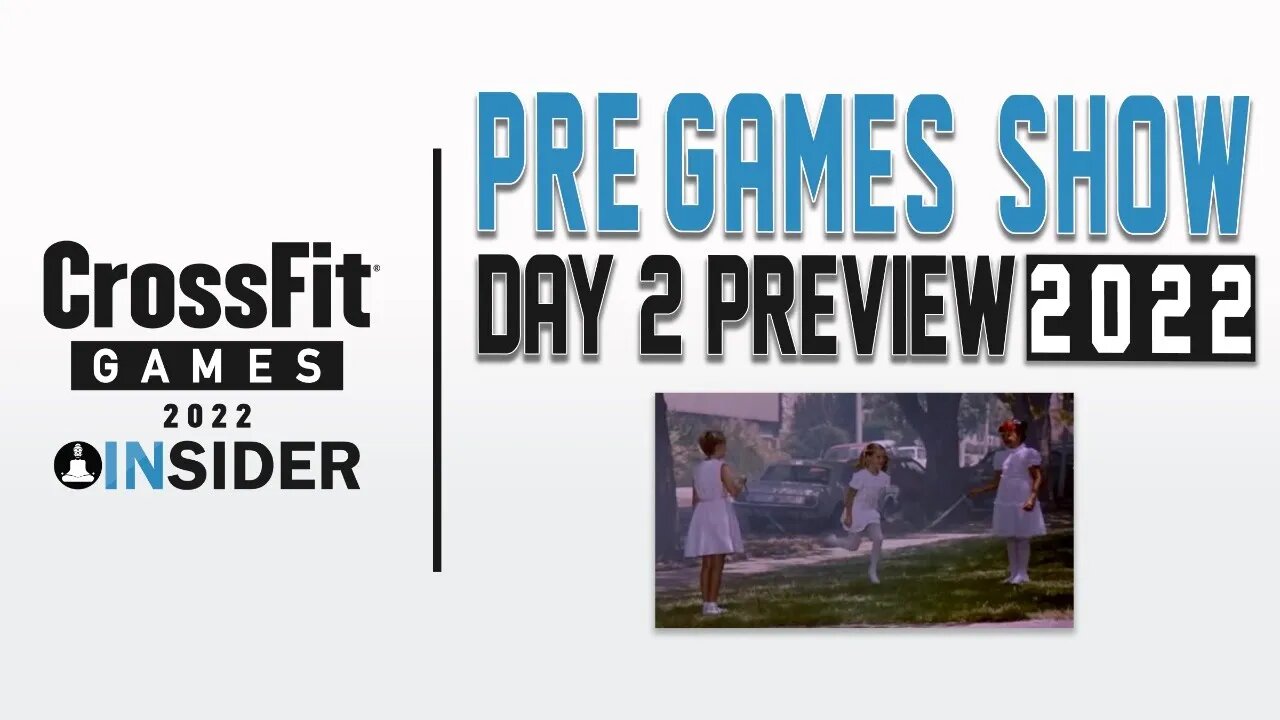 Day 2 Preview | CrossFit Games Insider