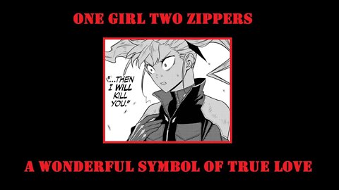 Kikoru's Overcoat Zipper - Perhaps the Greatest Symbol of True Pure Love That Has Come Out of Manga