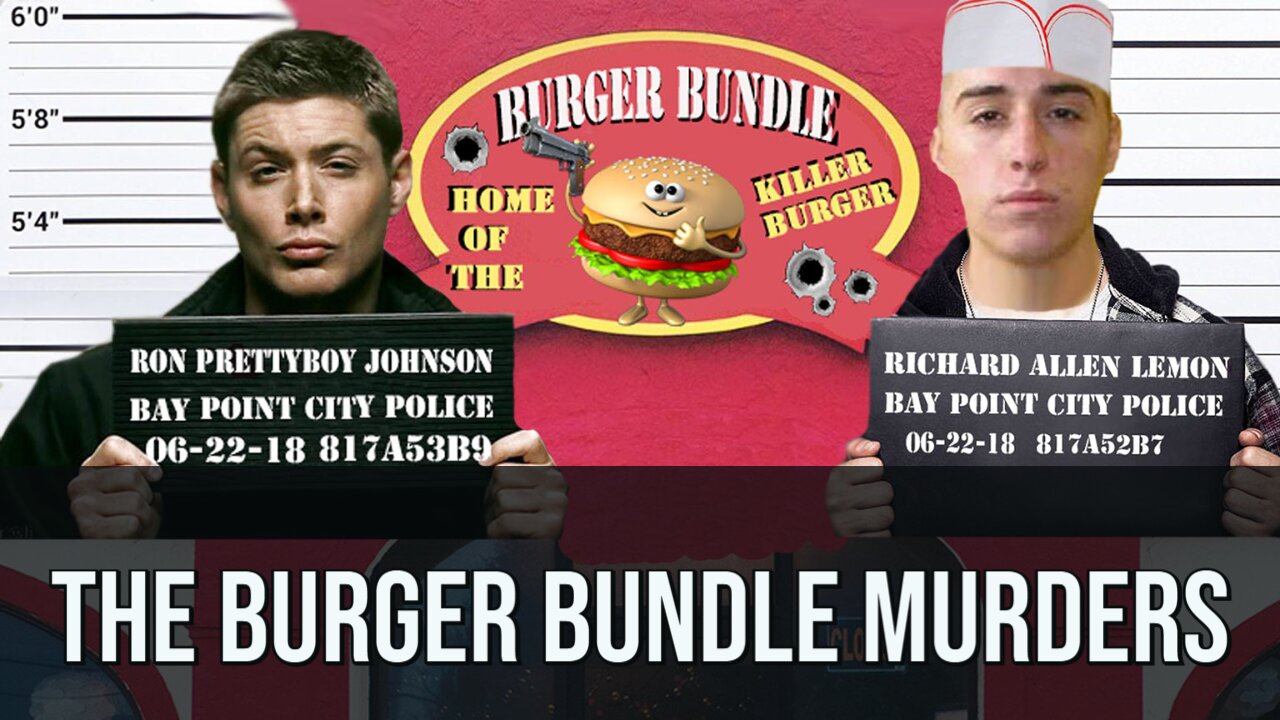 The Burger Bundle Murders