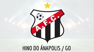 HINO DO ANÁPOLIS FUTEBOL CLUBE / GO