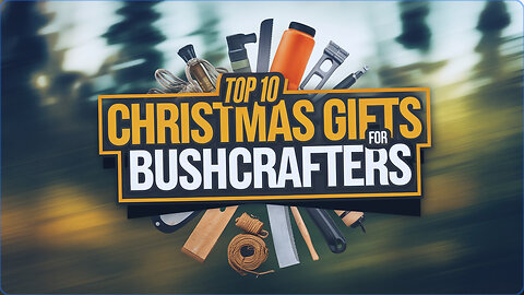 What's the BEST Bushcrafter Gift for Your Money?