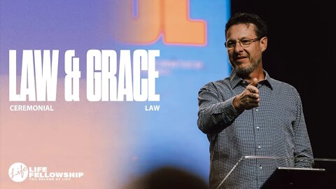 LAW & GRACE PT.III | PASTOR MARK ALLEN