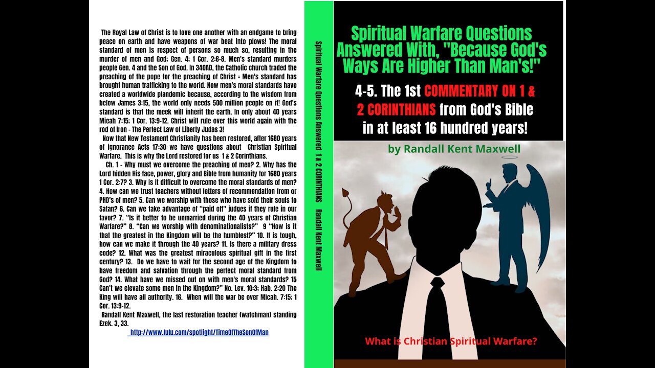 1&2 Cor. Spiritual Warfare Questions Answered With, "Because God's Ways Are Higher Than Man's!"