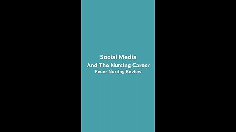 Social Media and the Nursing Career