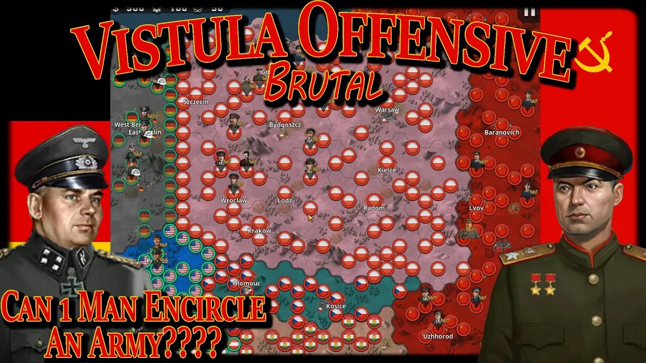 Vistula Offensive BRUTAL Can One Man Encircle An Army? 🤔