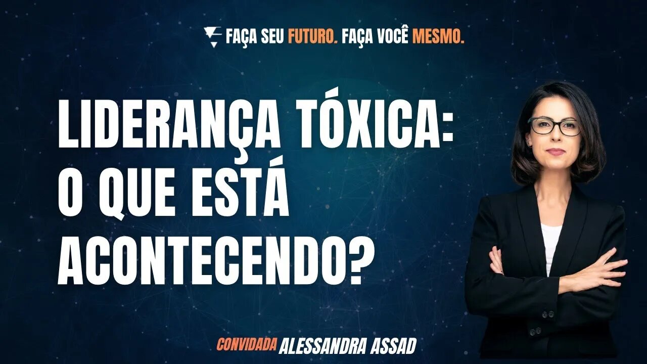 Liderança tóxica: O que está acontecendo?