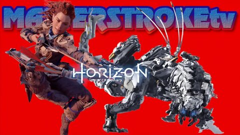 🅼🅰🆂🆃🅴🆁🆂🆃🆁🅾🅺🅴 tv 🎮 Let's Play Horizon Zero Dawn Part DLC #Gaming #Streaming #Letsplay #Subscribe