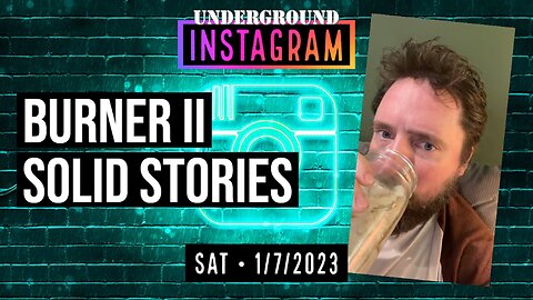 Owen Benjamin, Instagram Replay 🐻 Solid Stories | January 7, 2023