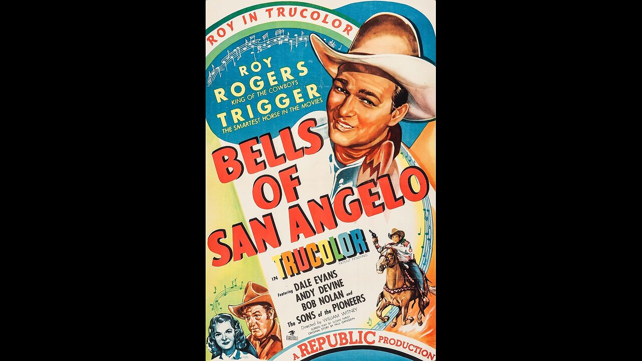 Bells of San Angelo (1947) | Directed by William Witney