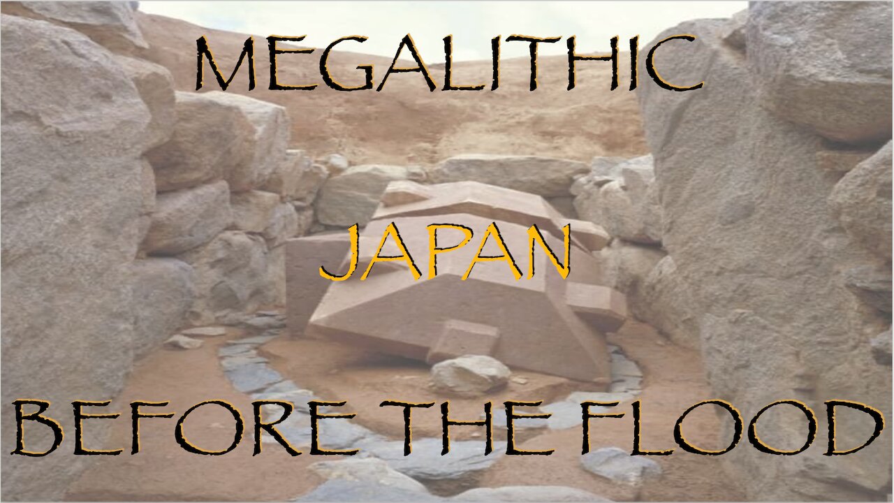 Megalithic Japan, Before the Flood