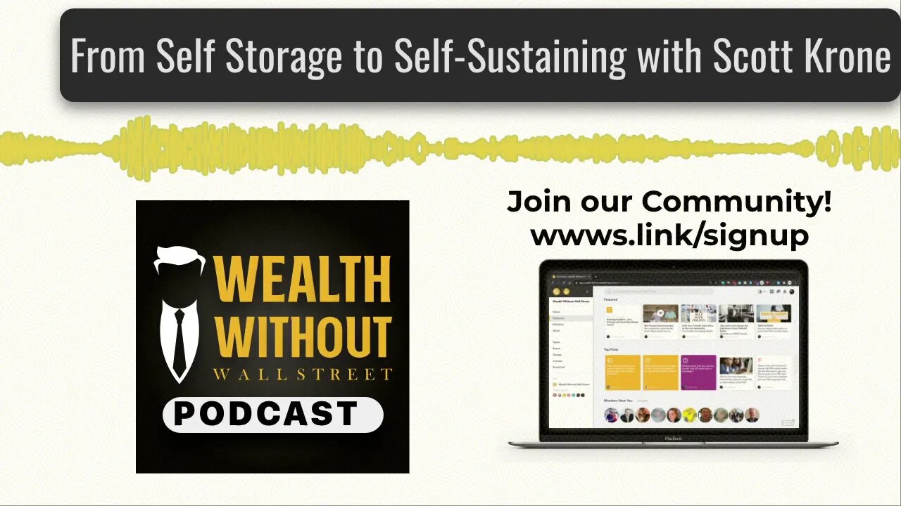 From Self Storage to Self-Sustaining with Scott Krone