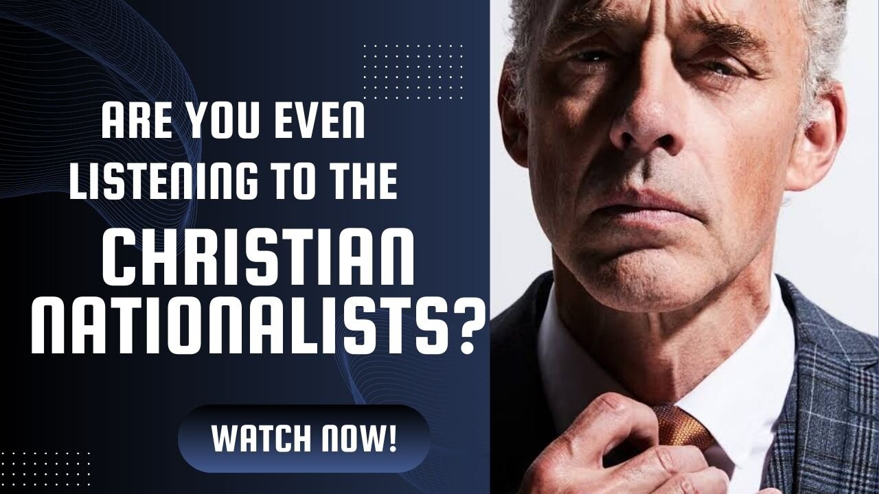 Exploring Christian Nationalism & Post-Liberalism Through Jordan Peterson's Lens | Dr. Bill Roach