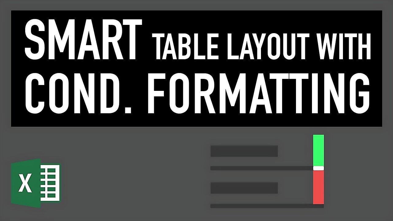 Excel Tables: Use Smart Conditional Formatting for great table layout