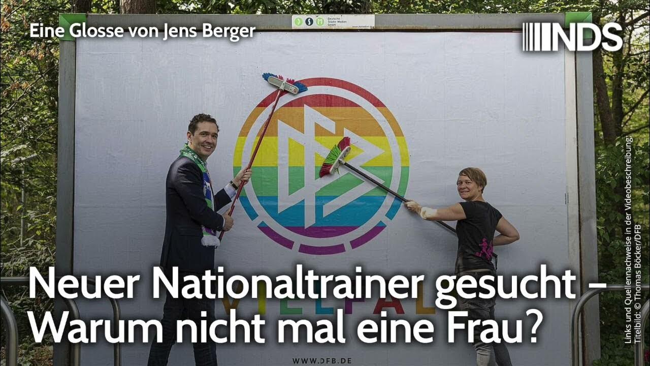 Neuer Nationaltrainer gesucht – Warum nicht mal eine Frau?Glosse von Jens Berger@NDS