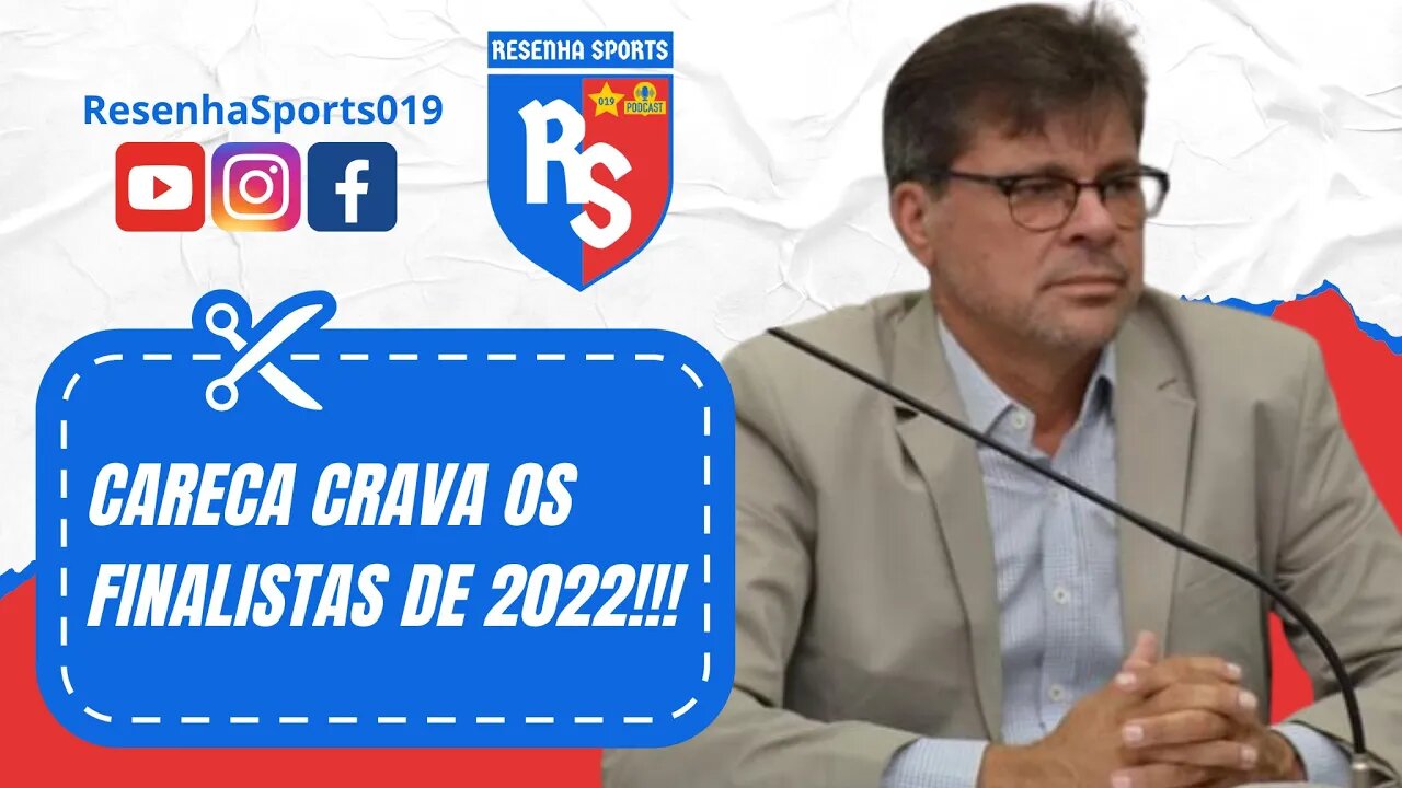 CARECA CRAVA OS FINALISTAS DE 2022!!! PODCAST #1 | CARECA DO ESPORTE