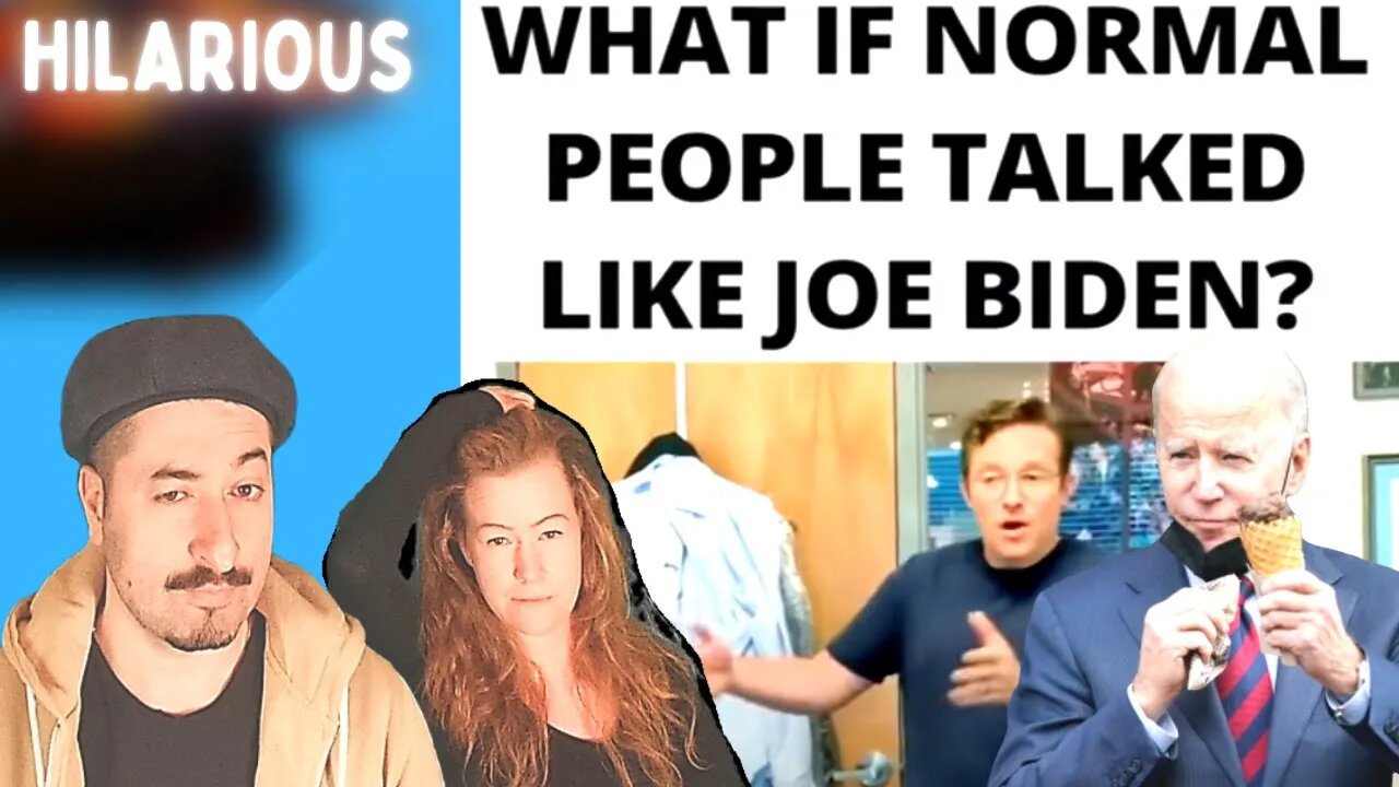 If Normal People Talked Like Joe Biden