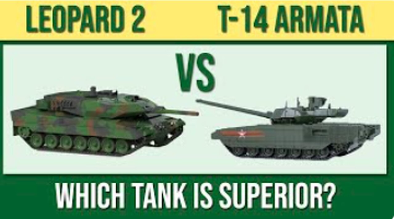 Leopard 2 vs T-14 Armata - Which would win?
