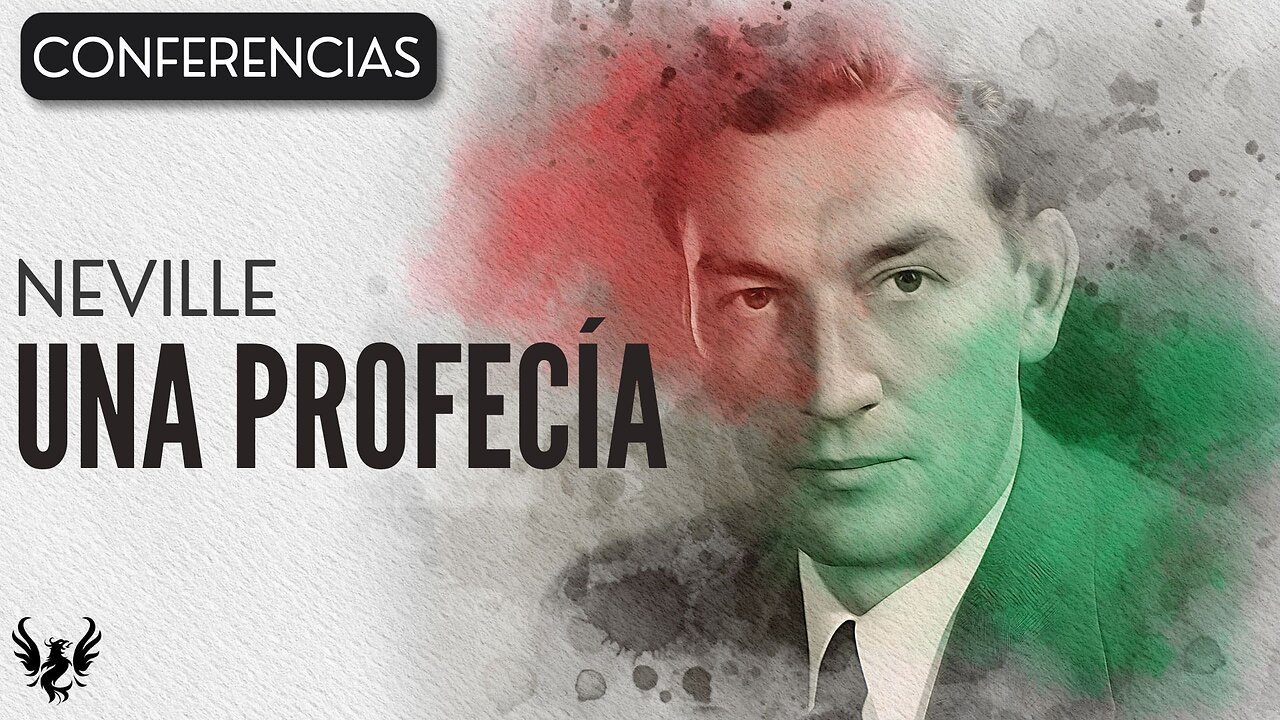 💥 Neville Goddard ❯ Una Profecía ❯ Conferencia Completa 📚